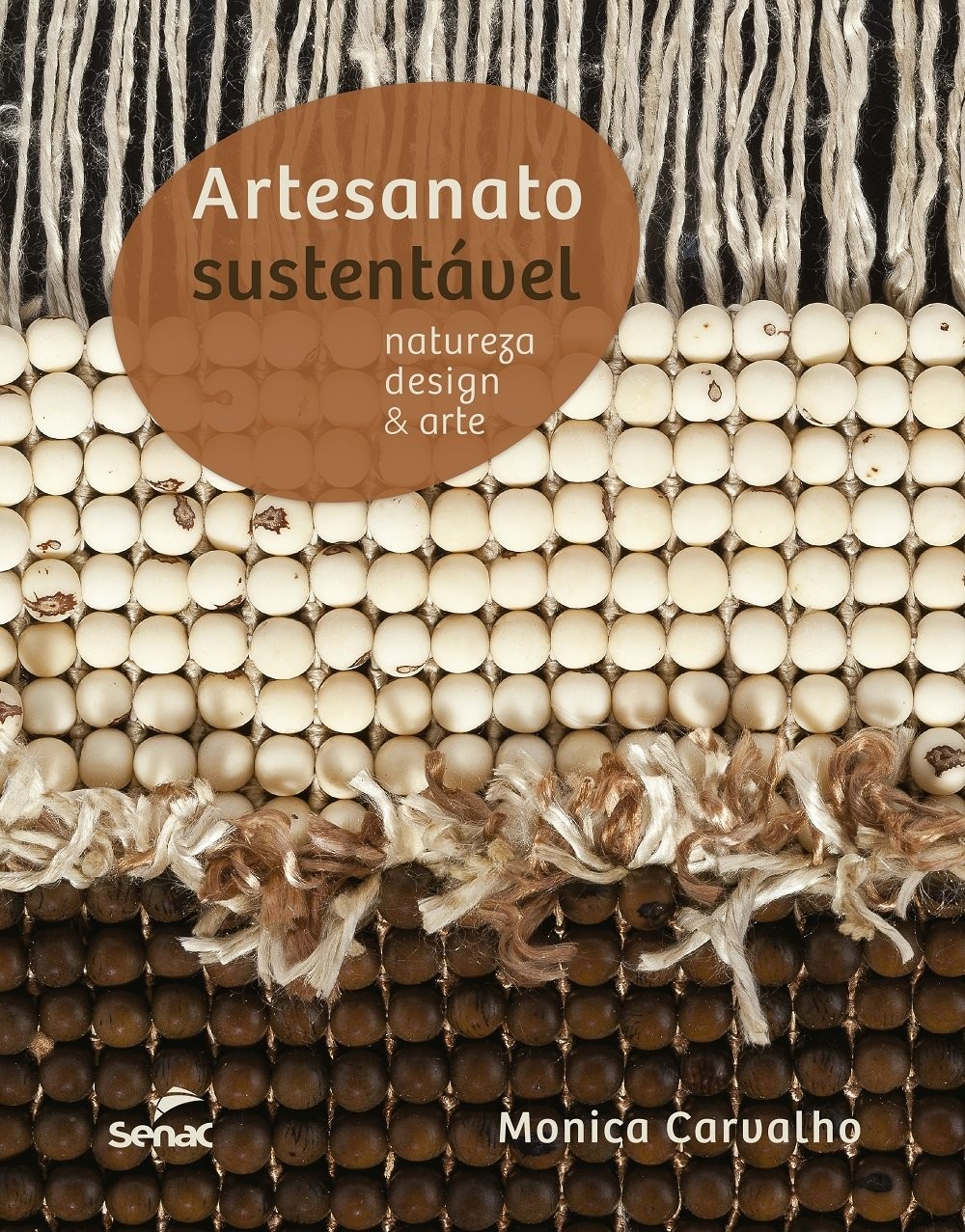 ARTESANATO SUSTENTAVEL - NATUREZA, DESIGN E ARTE