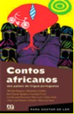 Contos Africanos dos Países de Língua Portuguesa