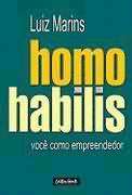 Homo Habilis - Você Como Empreendedor