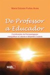 De Professor a Educador - Contribuições da Psicopedagogia