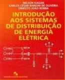 INTRODUCAO AOS SISTEMAS DE DISTRIBUICAO DE ENERGIA ELETRICA