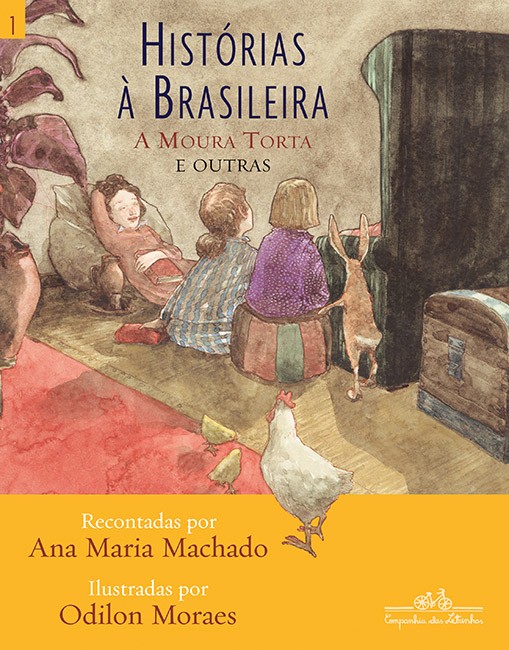 Histórias à Brasileira - A Moura Torta e Outras - Vol. 1