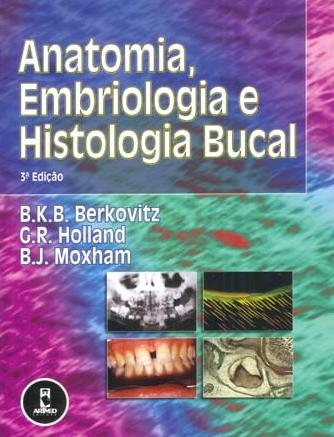 Anatomia, Embriologia e Histologia Bucal