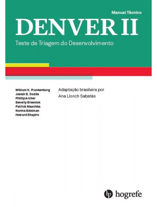 DENVER II - Manual De Treinamento - Teste De Triagem Do Desenvolvimento