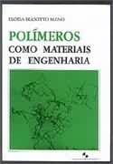 Polímeros como Materiais de Engenharia