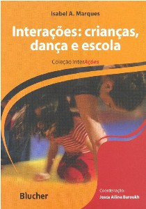 Interações: Crianças, Dança e Escola