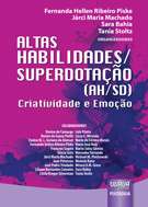 ALTAS HABILIDADES/SUPERDOTACAO (AH/SD) - CRIATIVIDADE E EMOCAO