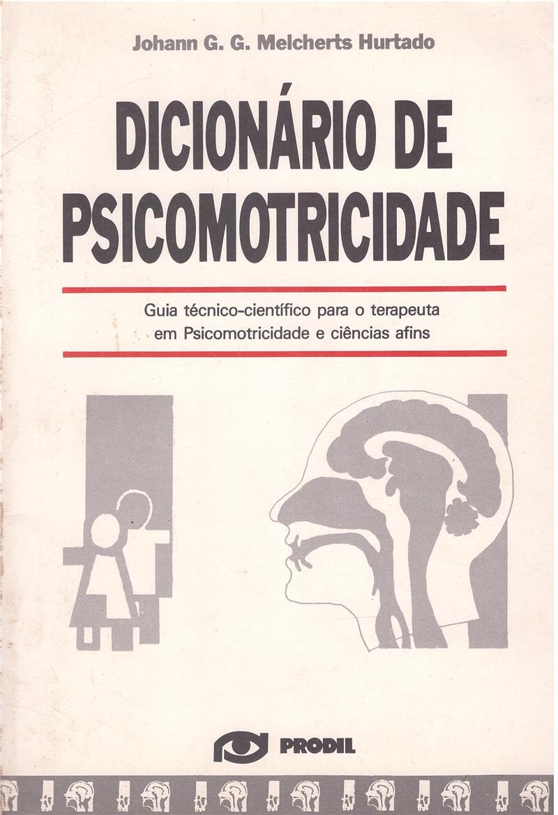 DICIONARIO DE PSICOMOTRICIDADE
