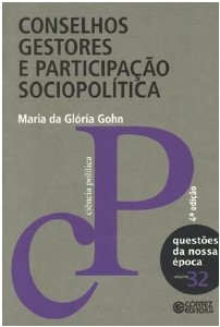 Conselhos Gestores e Participação Sociopolítica - Vol.32