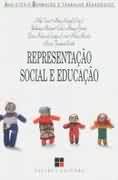 REPRESENTACAO SOCIAL E EDUCACAO