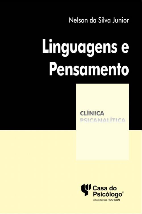Linguagens E Pensamento - Coleção Clínica Psicanalítica