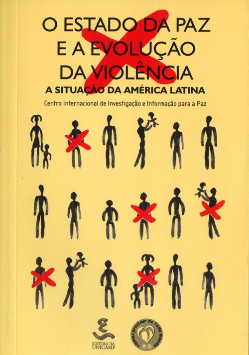 Estado da Paz e a Evolução da Violência, O: A Situação da América Latina