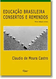 Educação Brasileira - Consertos e Remendos