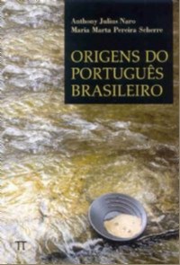 Origens Do Português Brasileiro