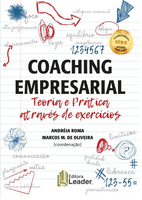 Livro Coaching Empresarial: Teoria e Prática Através de Exercícios