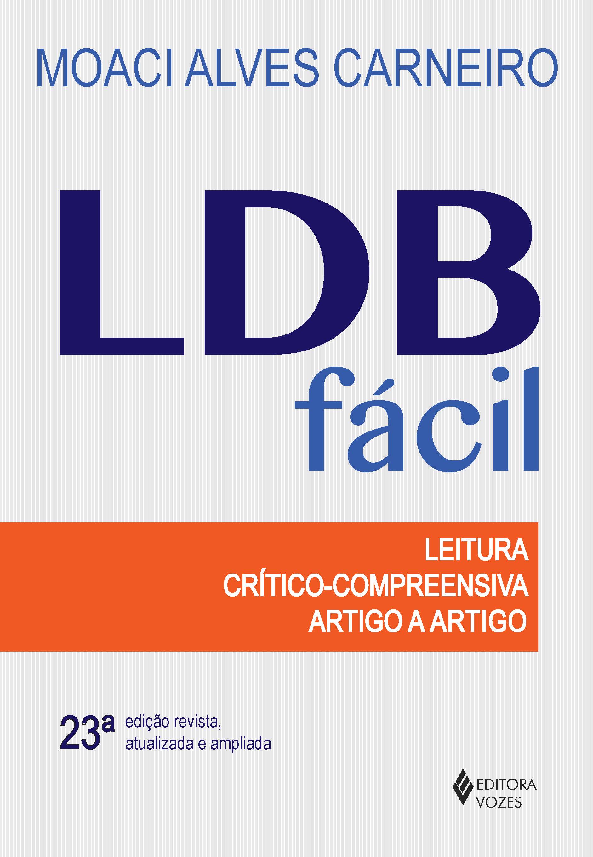 LDB Fácil: Leitura Crítico-Compreensiva Artigo a Artigo