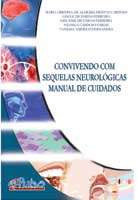CONVIVENDO COM SEQUELAS NEUROLOGICAS - MANUAL DE CUIDADOS