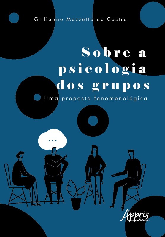 Sobre a Psicologia Dos Grupos: Uma Proposta Fenomenológica