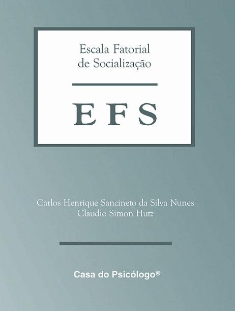 EFS - Kit - Escala Fatorial de Socialização