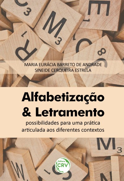 Alfabetização e Letramento(S): Possibilidades para uma Prática Articulada aos Diferentes Contextos