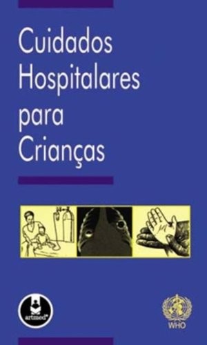 CUIDADOS HOSPITALARES PARA CRIANCAS