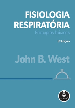 Fisiologia Respiratória - Princípios Básicos