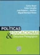 POLITICAS EDUCACIONAIS & DISCURSOS PEDAGOGICOS