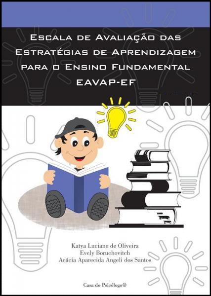 EAVAP - EF - Kit - Escala De Avaliação Das Estratégias De Aprendizagem Para o Ensino Fundamental