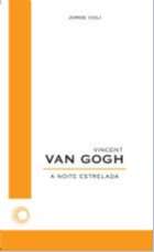Vicent Van Gogh - A Noite Estrelada