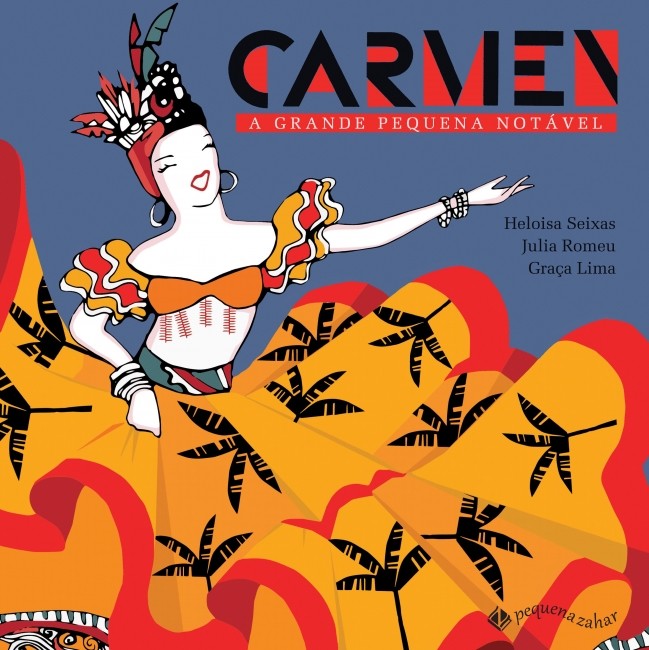 Carmen: A Grande Pequena Notavel