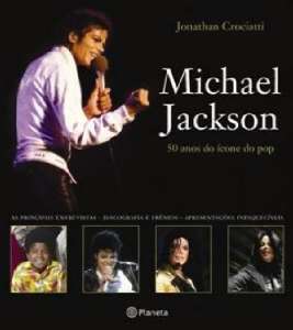 Michael Jackson - 50 Anos do Ícone Do Pop