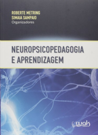 Neuropsicopedagogia E Aprendizagem