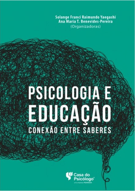 Psicologia E Educação: Conexão Entre Saberes