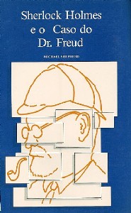 Sherlock Holmes E O Caso Do Dr. Freud