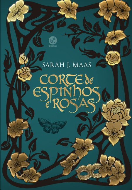 Corte De Espinhos E Rosas (Vol. 1 - Edição Especial)