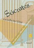 Sócrates e a Arte de Viver