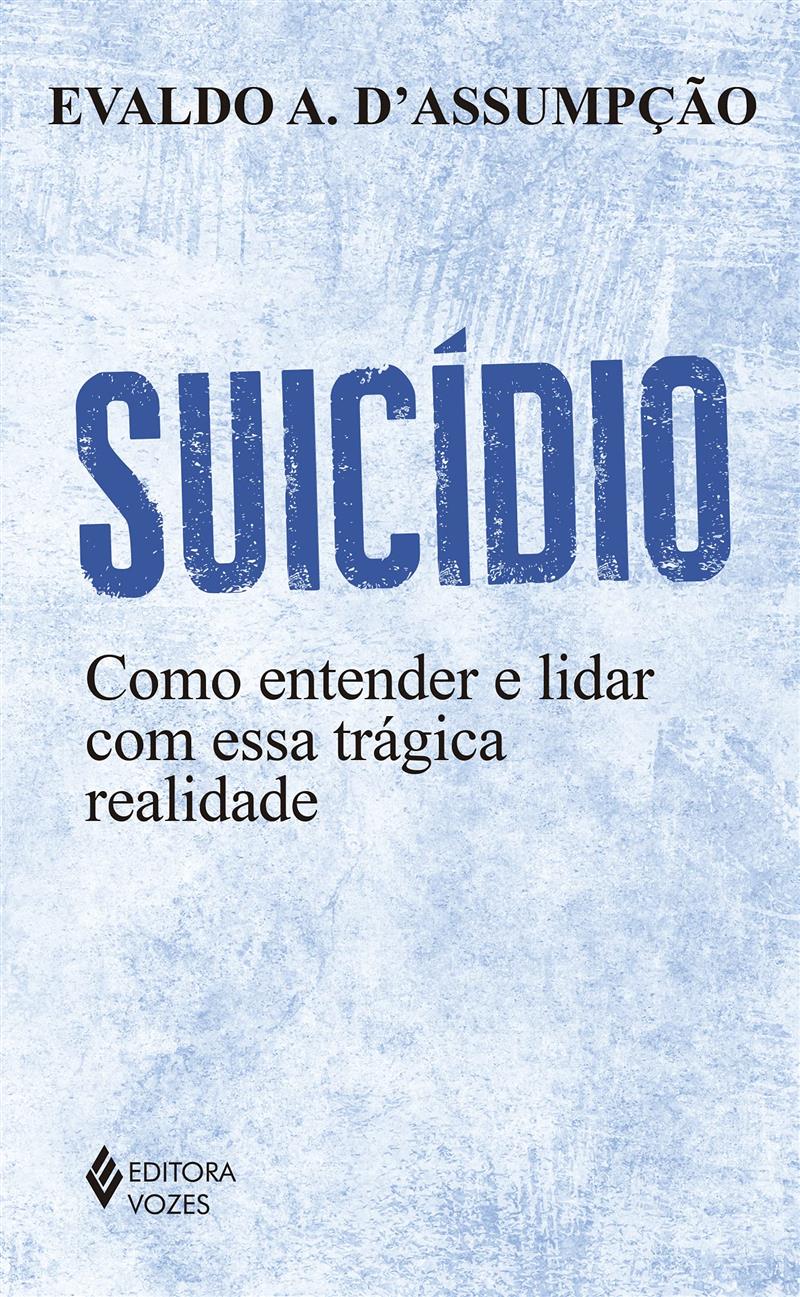 Suicídio: Como Entender E Lidar Com Essa Trágica Realidade