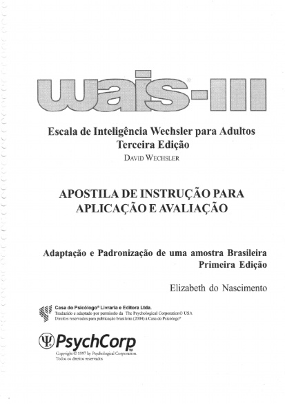 WAIS III - Apostila De Instrução Para Aplicação E Avaliação - Escala De Inteligência Wechsler Para Adultos