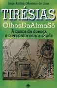 TIRESIAS - OLHOS DA ALMA SA