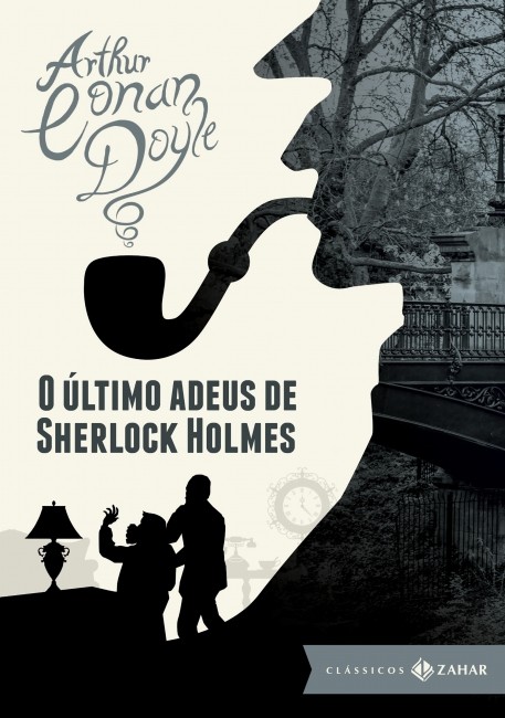 Último Adeus de Sherlock Holmes, O: Edição Bolso de Luxo