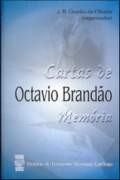 CARTAS DE OCTAVIO BRANDAO: MEMORIA