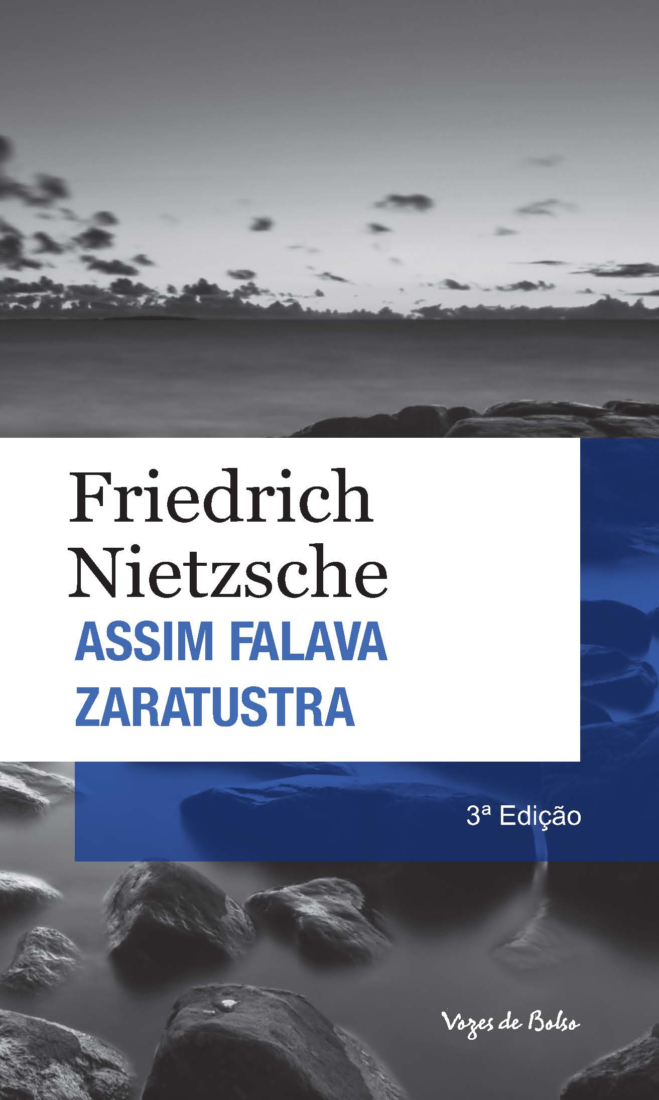 Assim Falava Zaratustra - Um Livro para Todos e para Ninguém - Edição de Bolso