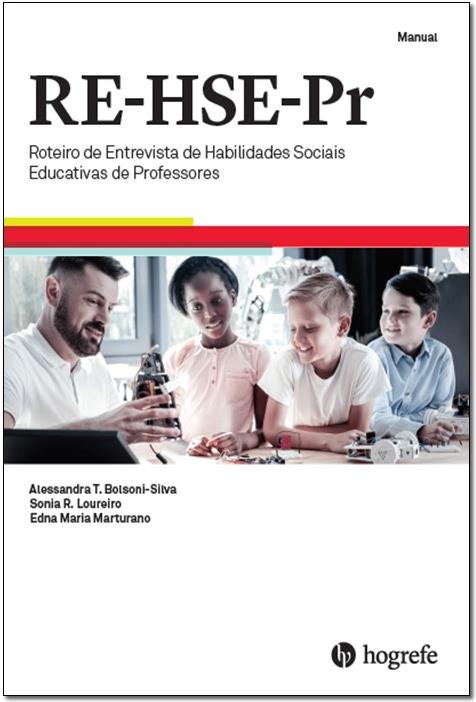 RE-HSE-PR- Cadernos De Aplicação (25) - Roteiro De Entrevista De Habilidades Sociais Educativas De Professores