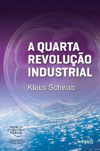 Quarta Revolução Industrial, A