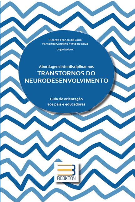 Abordagem Interdisciplinar nos Transtornos do Neurodesenvolvimento