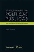 Introdução Ao Estudo Das Políticas Públicas: Uma Visão Interdisciplinar E Contextualizada
