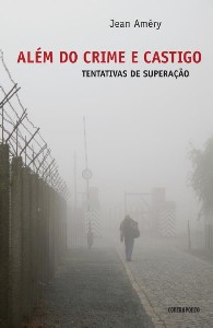 ALEM DO CRIME E CASTIGO - TENTATIVAS DE SUPERACAO