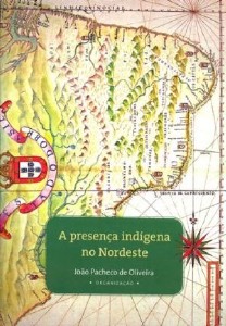 Presença Indígena No Nordeste, A