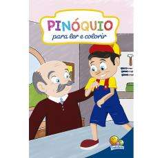 Pinóquio - Para Ler E Colorir