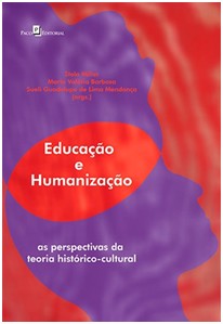 Educação E Humanização - As Perspectivas Da Teoria Histórico-Cultural